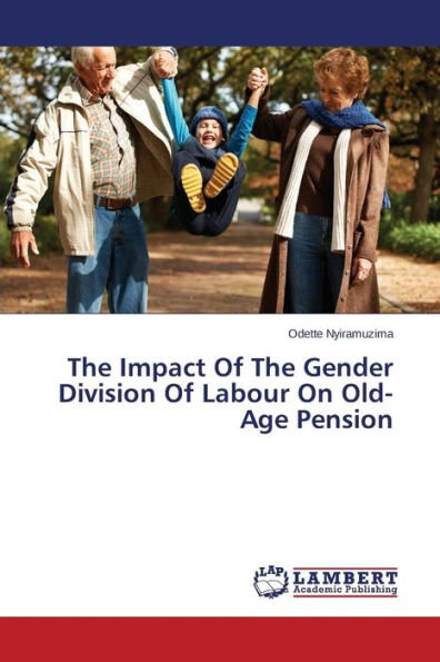 The Impact of the Gender Division of Labour on Old-Age Pension