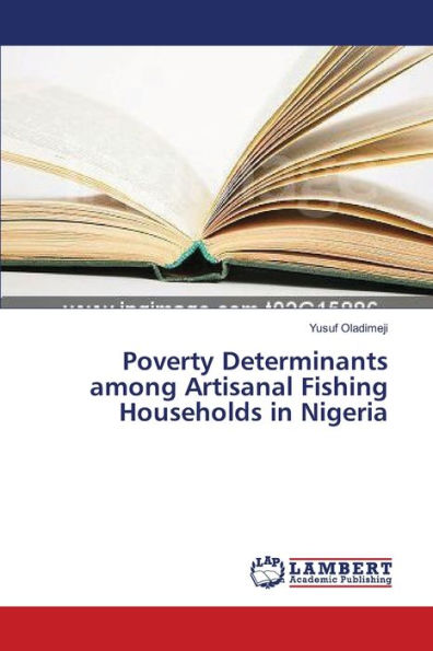 Poverty Determinants among Artisanal Fishing Households in Nigeria