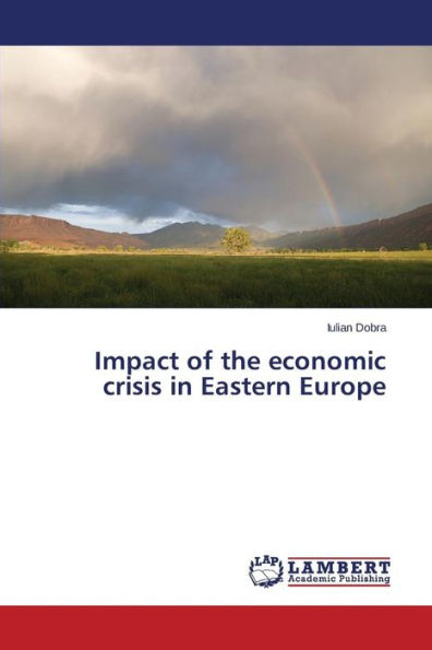 Impact of the Economic Crisis in Eastern Europe