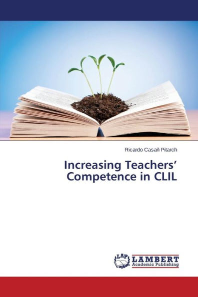 Increasing Teachers' Competence in CLIL