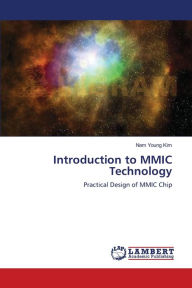 Title: Introduction to MMIC Technology, Author: Nam Young Kim