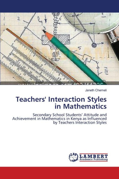 Teachers' Interaction Styles in Mathematics