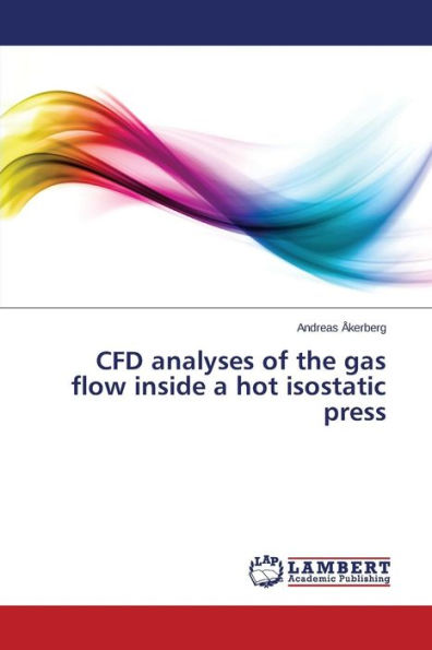 CFD analyses of the gas flow inside a hot isostatic press