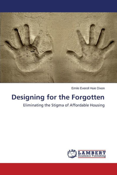 Designing for the Forgotten