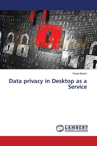 Data privacy in Desktop as a Service
