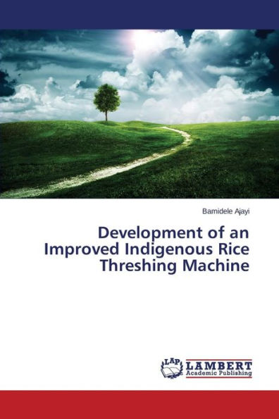 Development of an Improved Indigenous Rice Threshing Machine