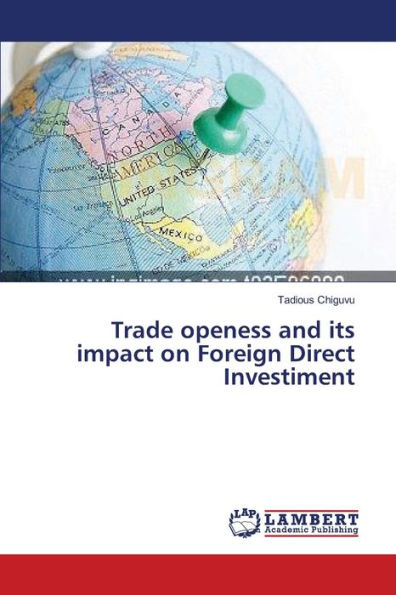 Trade openess and its impact on Foreign Direct Investiment