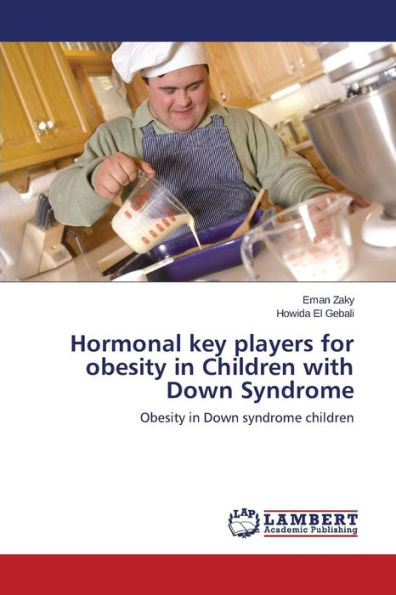 Hormonal Key Players for Obesity in Children with Down Syndrome