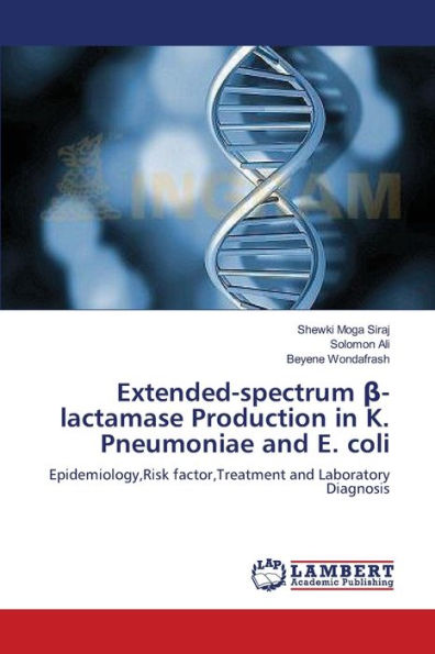 Extended-spectrum ?-lactamase Production in K. Pneumoniae and E. coli