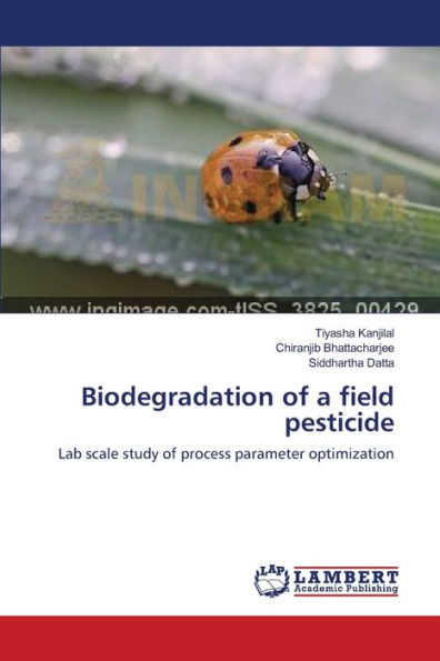 Biodegradation of a field pesticide