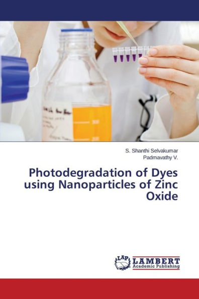 Photodegradation of Dyes Using Nanoparticles of Zinc Oxide