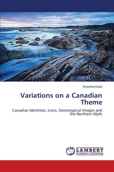 Variations on a Canadian Theme