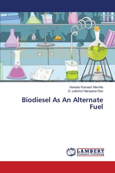Biodiesel As An Alternate Fuel