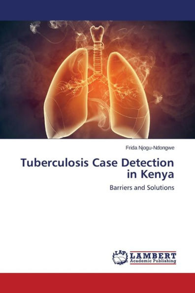 Tuberculosis Case Detection in Kenya