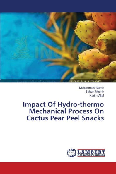Impact Of Hydro-thermo Mechanical Process On Cactus Pear Peel Snacks