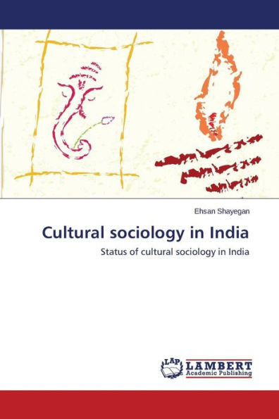 Cultural Sociology in India