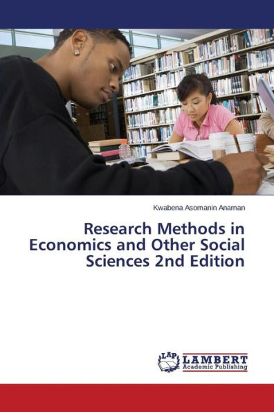 Research Methods in Economics and Other Social Sciences 2nd Edition