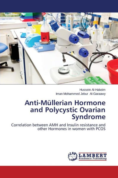 Anti-Müllerian Hormone and Polycystic Ovarian Syndrome