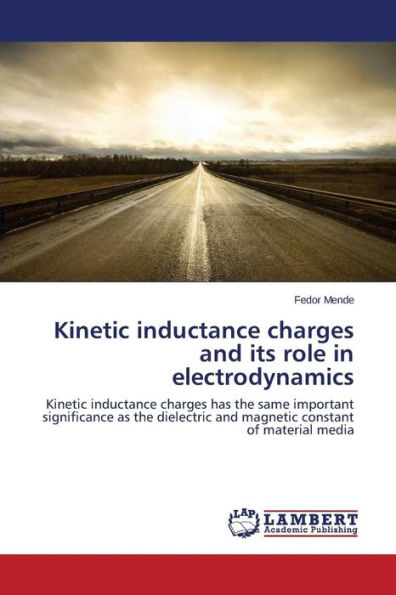 Kinetic inductance charges and its role in electrodynamics