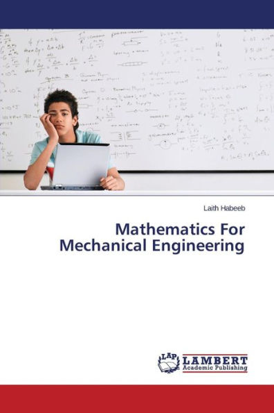 Mathematics for Mechanical Engineering