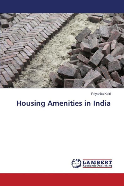 Housing Amenities in India