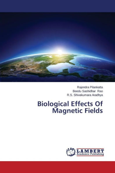 Biological Effects Of Magnetic Fields