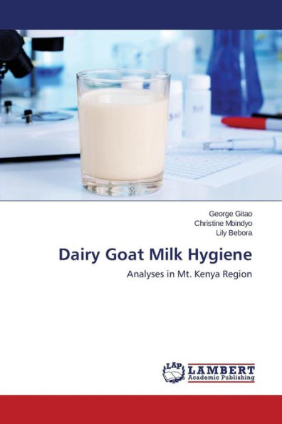 Dairy Goat Milk Hygiene