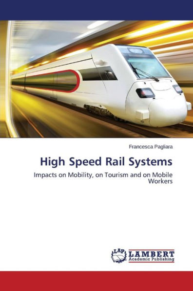 High Speed Rail Systems