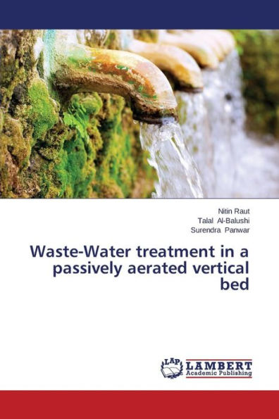 Waste-Water treatment in a passively aerated vertical bed