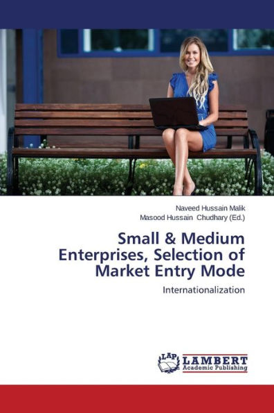 Small & Medium Enterprises, Selection of Market Entry Mode