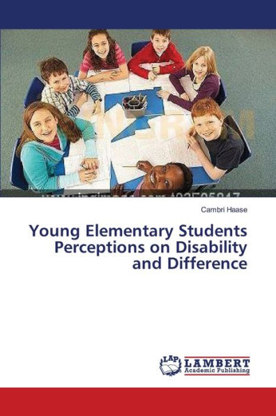 Young Elementary Students Perceptions on Disability and Difference