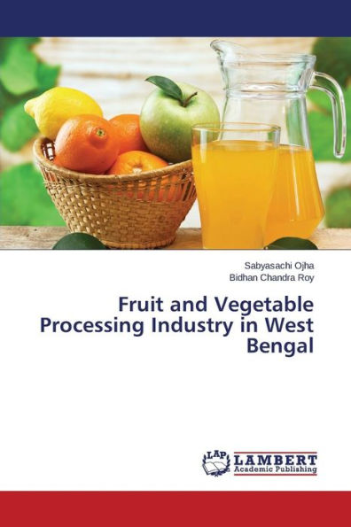 Fruit and Vegetable Processing Industry in West Bengal