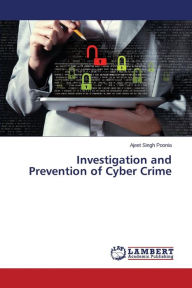 Title: Investigation and Prevention of Cyber Crime, Author: Poonia Ajeet Singh