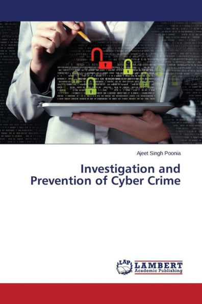 Investigation and Prevention of Cyber Crime