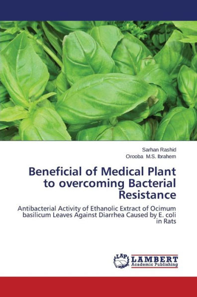 Beneficial of Medical Plant to overcoming Bacterial Resistance