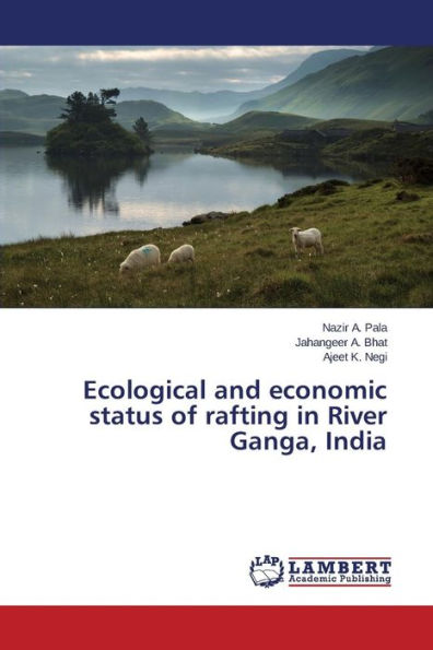 Ecological and economic status of rafting in River Ganga, India