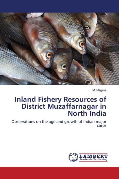 Inland Fishery Resources of District Muzaffarnagar in North India