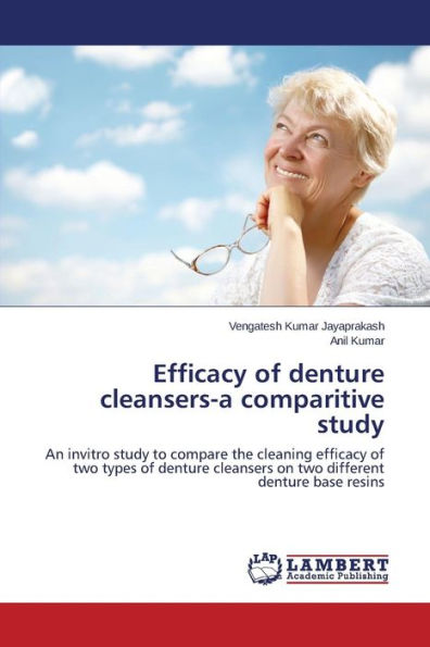 Efficacy of denture cleansers-a comparitive study