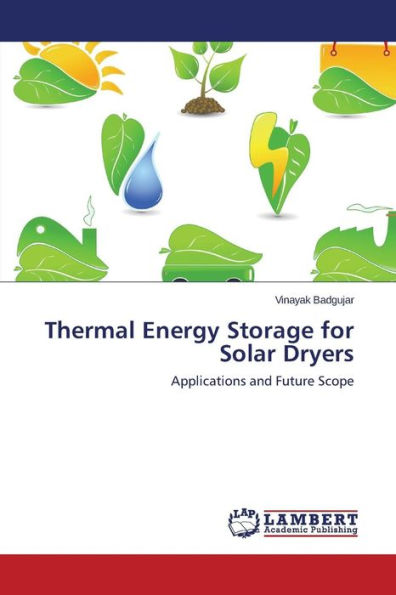 Thermal Energy Storage for Solar Dryers