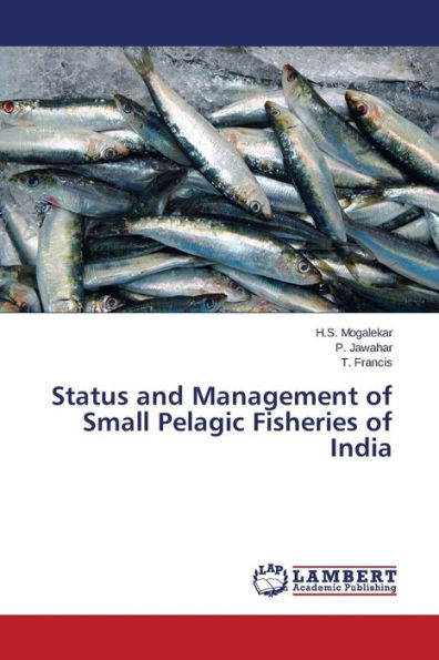 Status and Management of Small Pelagic Fisheries of India