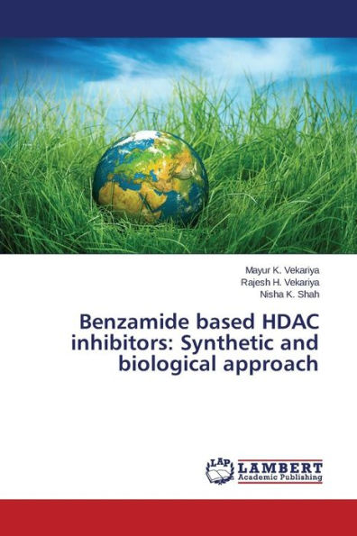 Benzamide based HDAC inhibitors: Synthetic and biological approach
