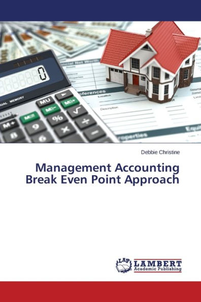 Management Accounting Break Even Point Approach