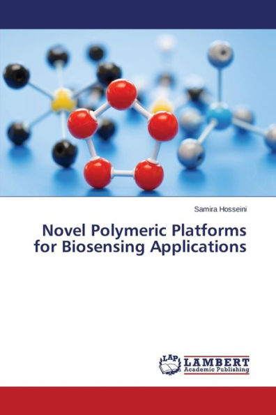 Novel Polymeric Platforms for Biosensing Applications