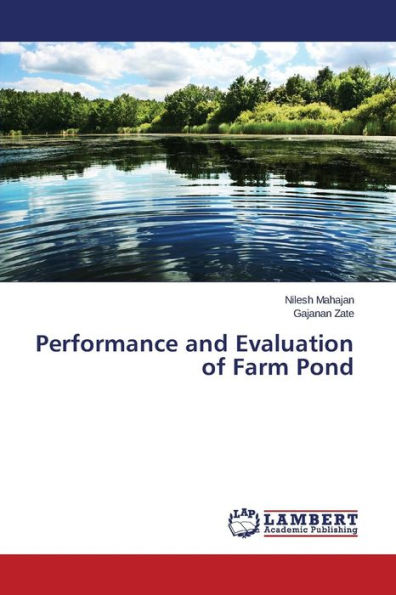 Performance and Evaluation of Farm Pond