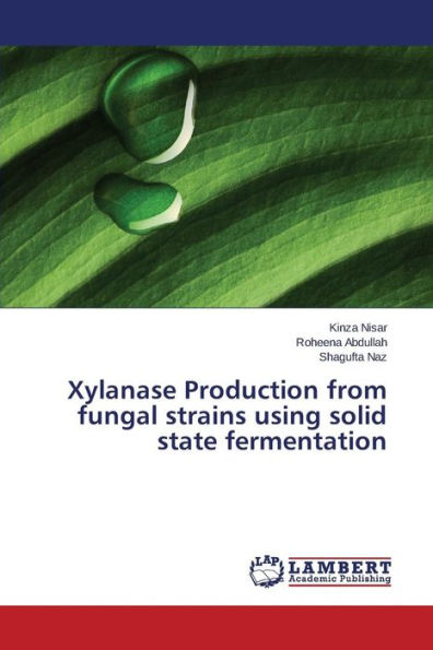 Xylanase Production from fungal strains using solid state fermentation