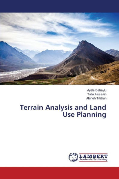 Terrain Analysis and Land Use Planning