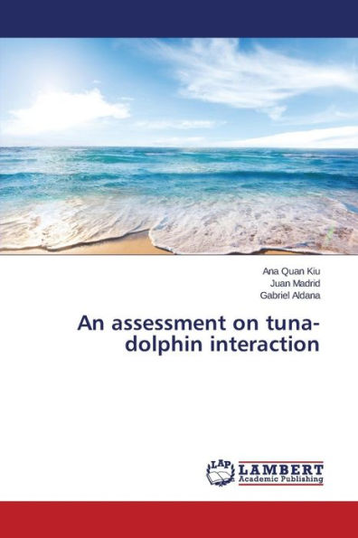 An assessment on tuna-dolphin interaction