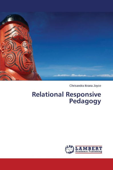 Relational Responsive Pedagogy