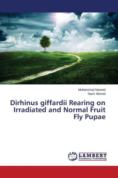 Dirhinus giffardii Rearing on Irradiated and Normal Fruit Fly Pupae