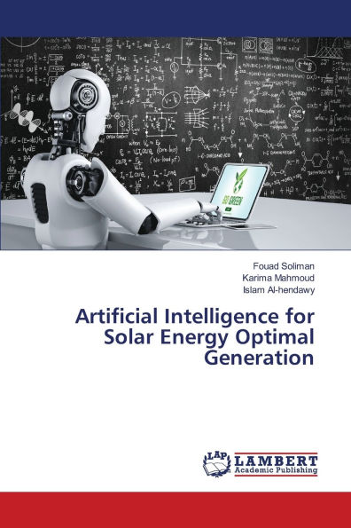 Artificial Intelligence for Solar Energy Optimal Generation